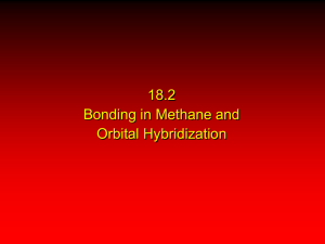18.2 Bonding in Methane and Orbital Hybridization