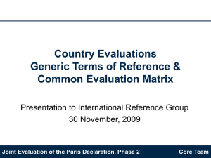 Country Evaluations Generic Terms of Reference &amp; Common Evaluation Matrix