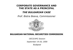 CORPORATE GOVERNANCE AND THE STATE AS A PRINCIPAL THE BULGARIAN CASE