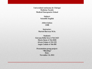 Universidad Autónoma de Chiriquí Medicine Faculty Medical Emergencies School Subject:
