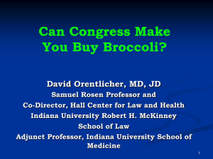 Can Congress Make You Buy Broccoli? David Orentlicher, MD, JD