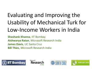 Evaluating and Improving the Usability of Mechanical Turk for Shashank Khanna