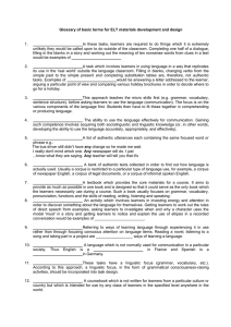 Glossary of basic terms for ELT materials development and design _______________________  1.