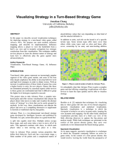 Visualizing Strategy in a Turn-Based Strategy Game Jonathan Chung