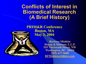 Conflicts of Interest in Biomedical Research (A Brief History) PRIM&amp;R Conference