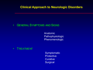 Clinical Approach to Neurologic Disorders • G S • T