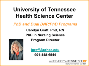 University of Tennessee Health Science Center PhD and Dual DNP/PhD Programs