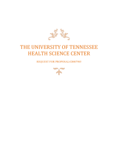 THE UNIVERSITY OF TENNESSEE HEALTH SCIENCE CENTER REQUEST FOR PROPOSAL#20007985