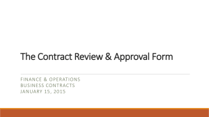 The Contract Review &amp; Approval Form FINANCE &amp; OPERATIONS BUSINESS CONTRACTS