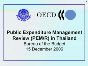 Public Expenditure Management Review (PEM/R) in Thailand Bureau of the Budget