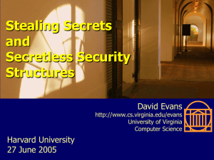 Stealing Secrets and Secretless Security Structures