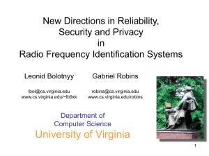 University of Virginia New Directions in Reliability, Security and Privacy in