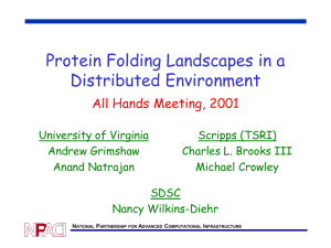 Protein Folding Landscapes in a Distributed Environment All Hands Meeting, 2001