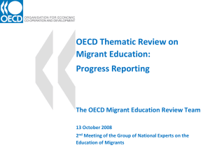 OECD Thematic Review on Migrant Education: Progress Reporting
