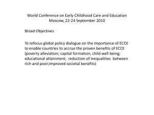 World Conference on Early Childhood Care and Education Broad Objectives