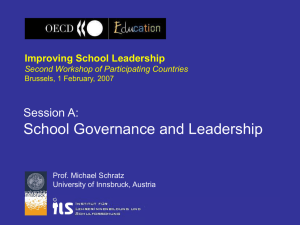 School Governance and Leadership Session A: Improving School Leadership