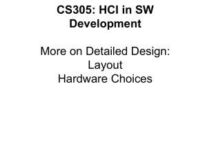 CS305: HCI in SW Development More on Detailed Design: Layout