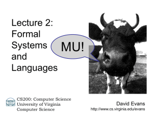 MU! Lecture 2: Formal Systems