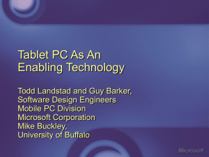 Tablet PC As An Enabling Technology