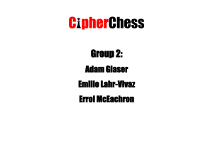 C  pher Chess Group 2: Adam Glaser