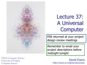 Lecture 37: A Universal Computer