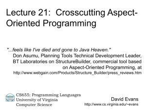 Lecture 21:  Crosscutting Aspect- Oriented Programming