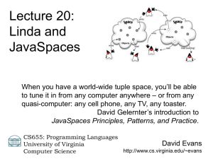 Lecture 20: Linda and JavaSpaces