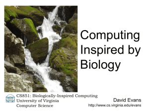 Computing Inspired by Biology David Evans