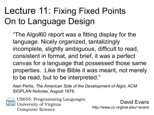 Lecture 11: Fixing Fixed Points On to Language Design