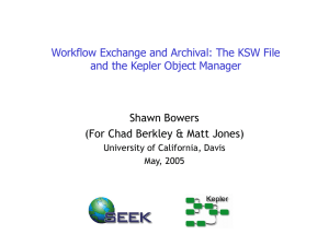 Workflow Exchange and Archival: The KSW File Shawn Bowers
