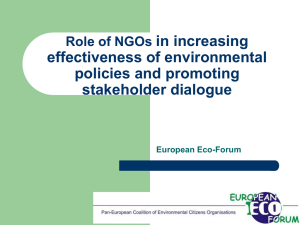in increasing effectiveness of environmental policies and promoting stakeholder dialogue