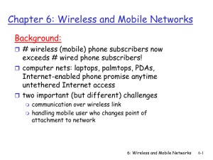 Chapter 6: Wireless and Mobile Networks Background: