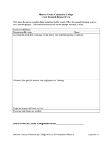 This form should be completed and submitted to the Grants... for a specific project.  This form is necessary to... Monroe County Community College