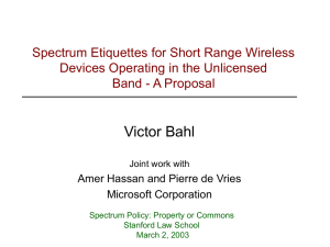Victor Bahl Spectrum Etiquettes for Short Range Wireless Band - A Proposal