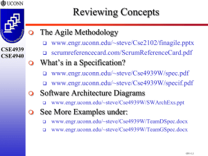 Reviewing Concepts The Agile Methodology What’s in a Specification?