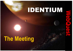 The Meeting IDENTIUM  WebQuest