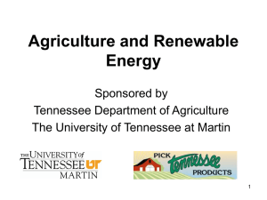 Agriculture and Renewable Energy Sponsored by Tennessee Department of Agriculture