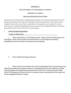 Pursuant to the UT Martin Policy Implementing University of Tennessee... (Programs for Minors) with respect to Programs for Minors Sponsored... APPENDIX A