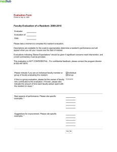 Evaluation Form  Faculty Evaluation of a Resident- 2009-2010
