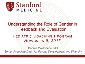 Understanding the Role of Gender in Feedback and Evaluation P C