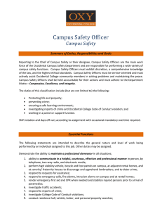 Campus Safety Officer Campus Safety Summary of Duties, Responsibilities and Goals