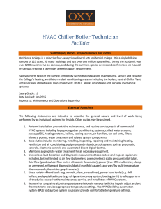HVAC Chiller Boiler Technician Facilities Summary of Duties, Responsibilities and Goals