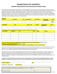 MIDWESTERN STATE UNIVERSITY CRIMINAL BACKGROUND CHECK RELEASE AND CONSENT FORM