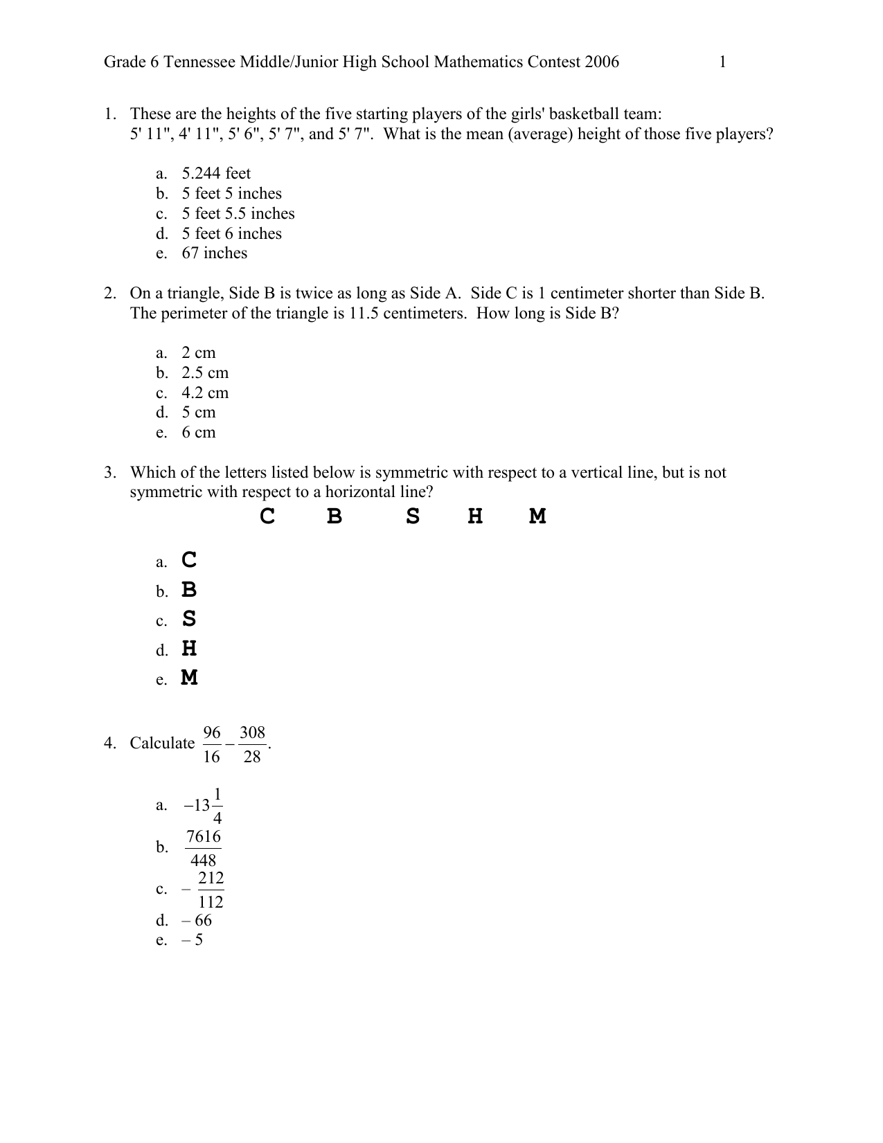 Grade 6 Tennessee Middle Junior High School Mathematics Contest 2006 1