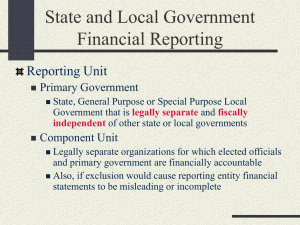 State and Local Government Financial Reporting Reporting Unit Primary Government