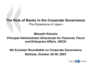 The Role of Banks in the Corporate Governance Masaaki Kaizuka
