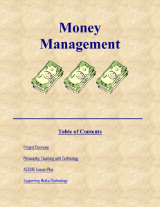 Money Management Table of Contents Project Overview