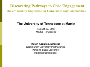 Discovering Pathways to Civic Engagement The University of Tennessee at Martin
