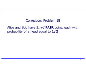 n+1 Correction: Problem 18 Alice and Bob have 2 1/2