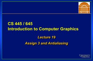 CS 445 / 645 Introduction to Computer Graphics Lecture 19